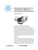 Agilent Technologies, Inc., Chemical Analysis - Measuring Optical Densities Over 10 Abs on the Agilent Cary 7000 Universal Measurement Spectrophotometer (UMS) 