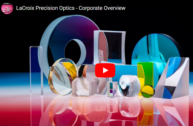 LaCroix Precision Optics Corporate Video